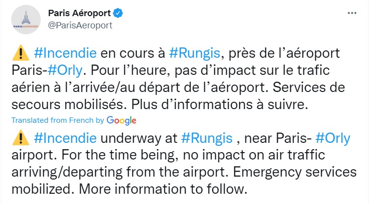 A Twitter post from Paris Orly Airport regarding the nearby fire.